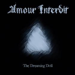 Amour Interdit : The Dreaming Doll